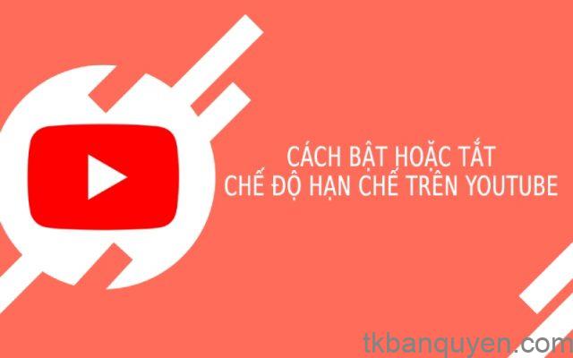 Xem video YouTube bị giới hạn độ tuổi