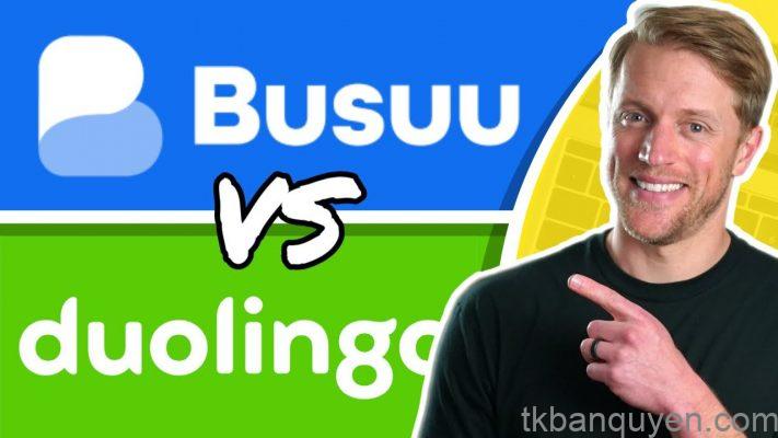 Busuu khác Duolingo như thế nào? 4 So sánh Busuu và Duolingo