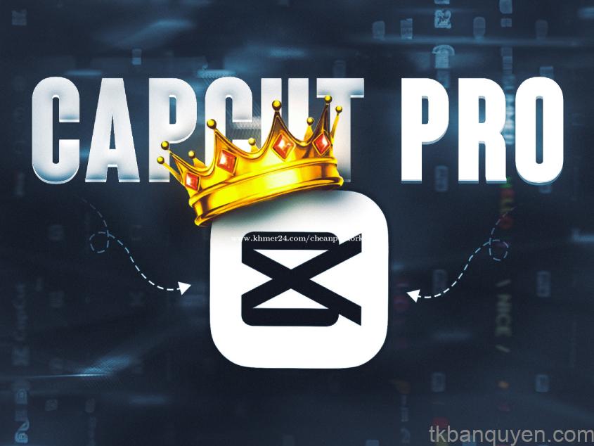 Tài khoản CapCut Pro giá rẻ 1 CapCut Pro có gì khác bản miễn phí