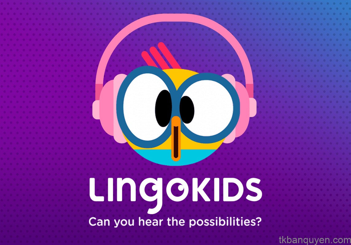 Tài Khoản Lingokids Uy Tín 1 tài khoản học tiếng Anh cho trẻ em